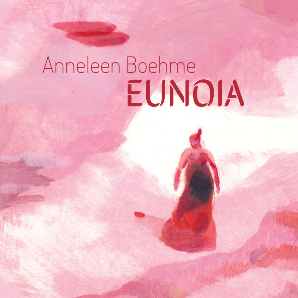 Eunoia © Anneleen Boehme